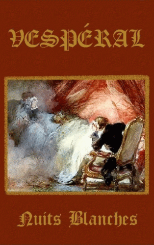 Vespéral (CAN) : Nuits Blanches